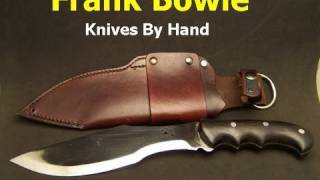 The Frank Bowie Survival Knife