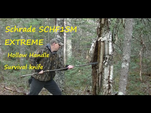 SCHRADE SCHF1SM Extreme Hollow Handle Survival knife Field Review