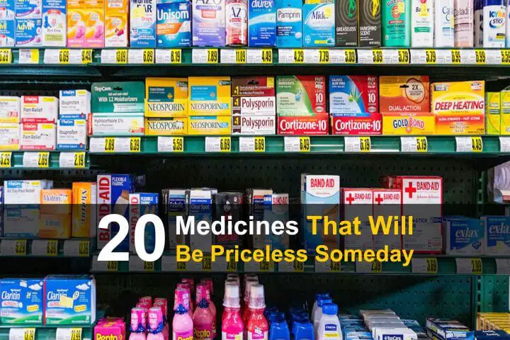 20 Medicines That Will Be Priceless After The Healthcare System Breaks Down