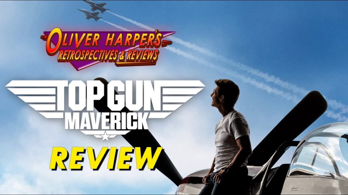 TOP GUN: Maverick (2022) Review