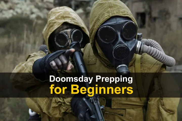 Doomsday Prepping for Beginners